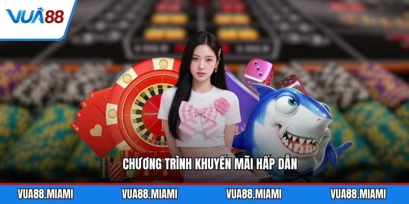 Chương trình khuyến mãi hấp dẫn